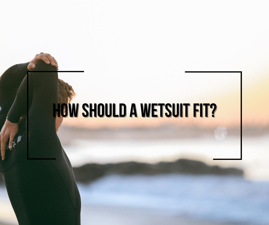 How Tight Should a Wetsuit Be? - Wetsuit Wearhouse Blog