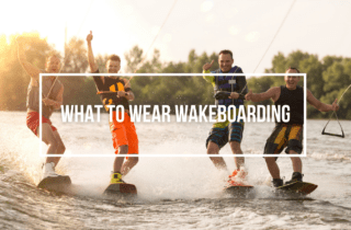 what to wear wakeboarding