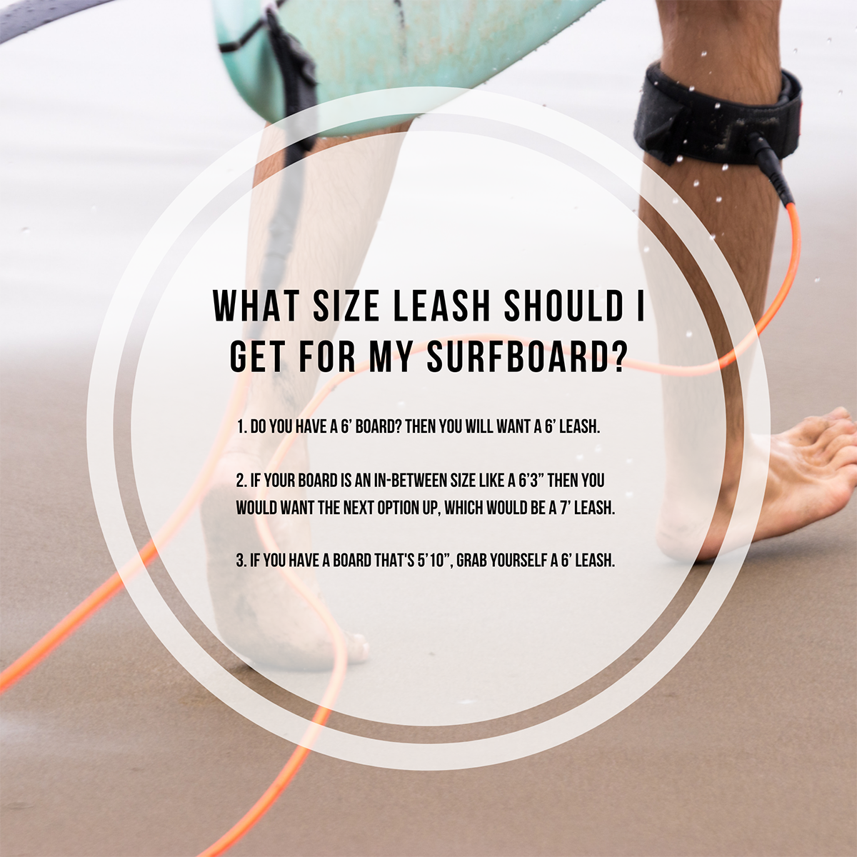 what length leash for surfboard