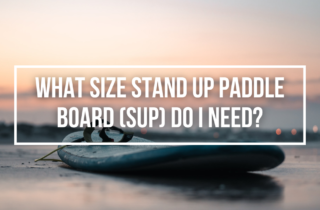 what size stand up paddle board do i need
