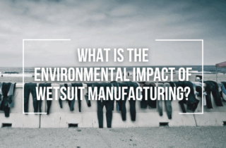 environmental impact of wetsuit manufacturing