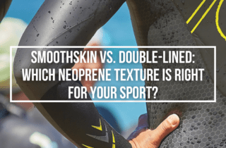 Smoothskin vs. double-lined neoprene